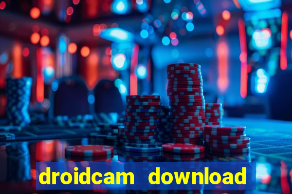 droidcam download for windows